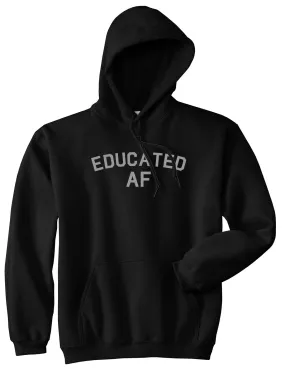 Educated AF Funny Graduation Mens Pullover Hoodie